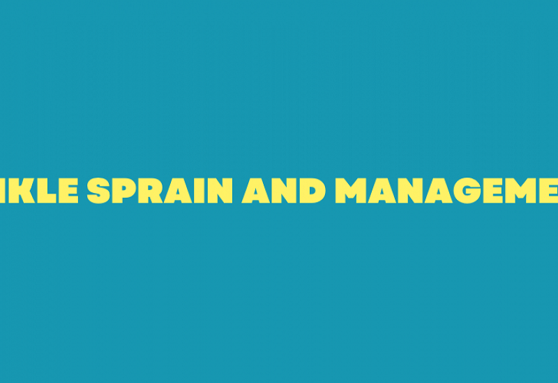 Ankle Sprain & Management